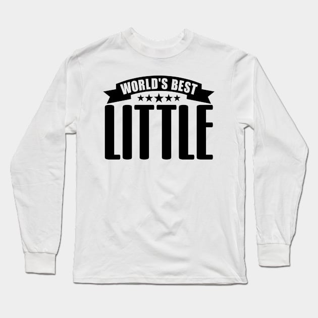 World's Best Little Long Sleeve T-Shirt by colorsplash